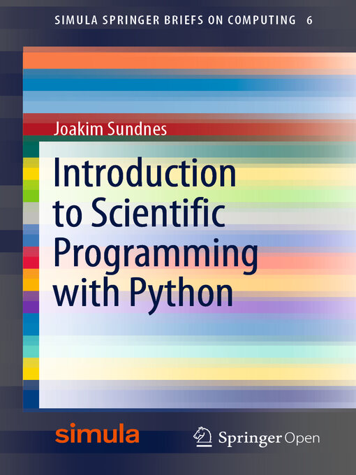 Title details for Introduction to Scientific Programming with Python by Joakim Sundnes - Available